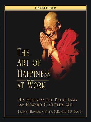 cover image of The Art of Happiness at Work